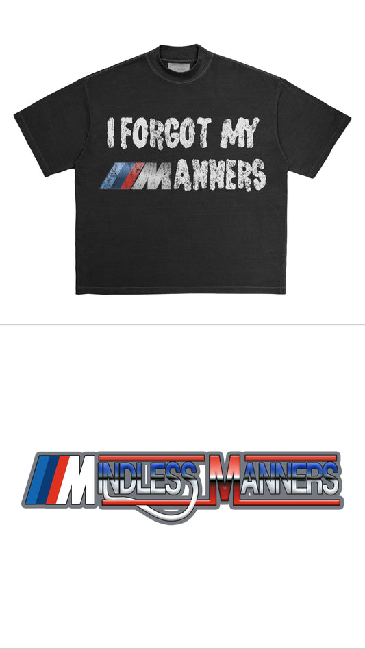 I Forgot My Manners Tee “Inferno”